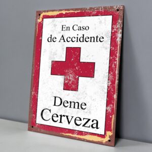 En Caso de Accidente Deme Cerveza