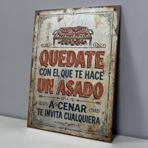 Con El Que Te Hace Un Asado A Cenar Te Invita Cualquiera
