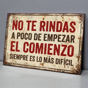 No Te Rindas Al Empezar
