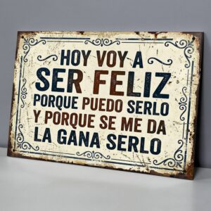 Hoy Voy A Ser Feliz