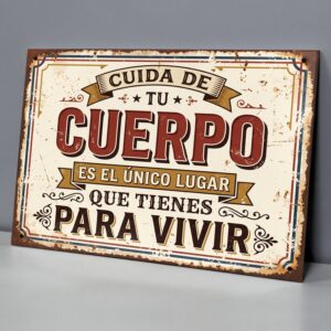 Cuida De Tu Cuerpo, Único Lugar Para Vivir