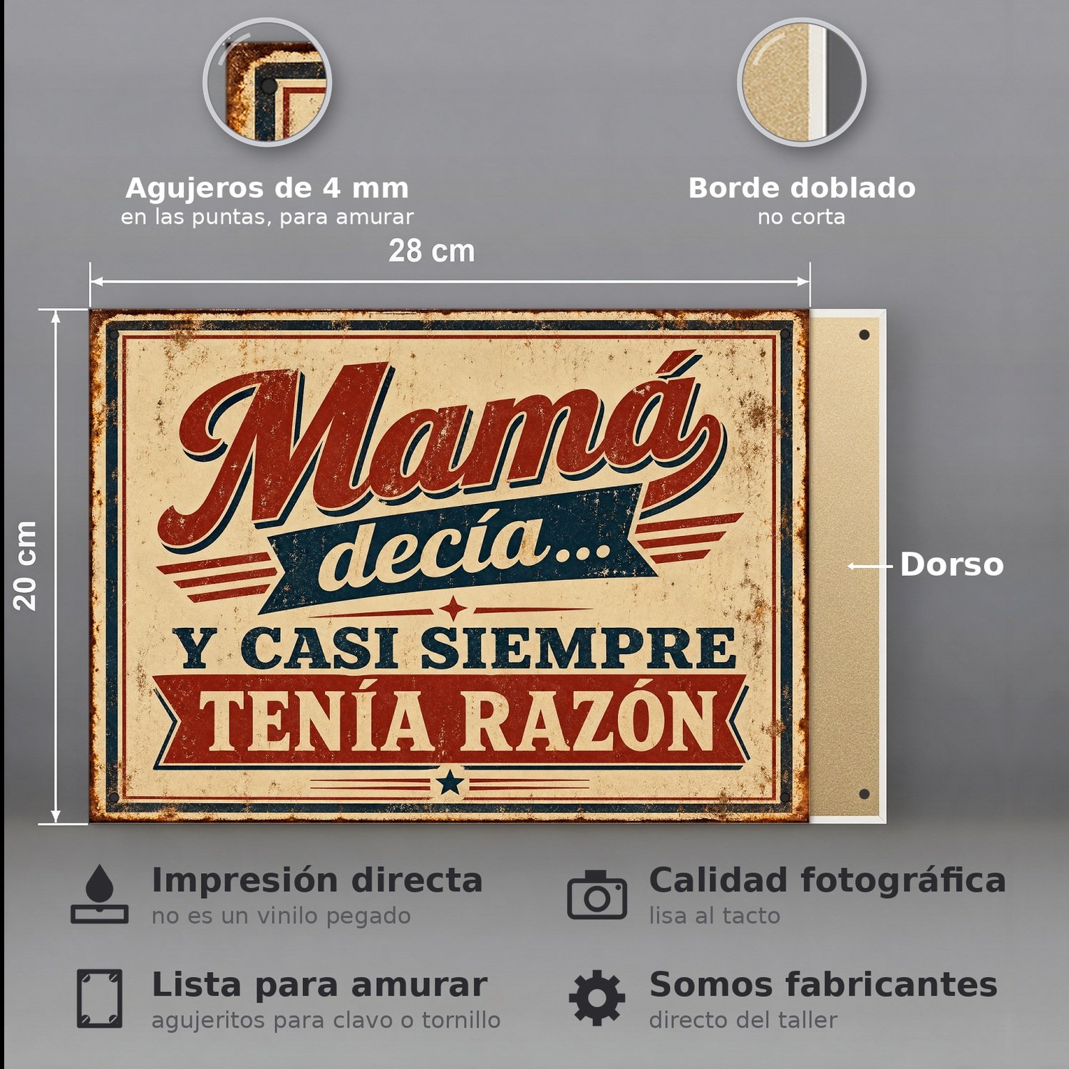 Mamá Decía... Y Casi Siempre Tenía Razón - Chapa Vintage - AMA005 - Imagen 2