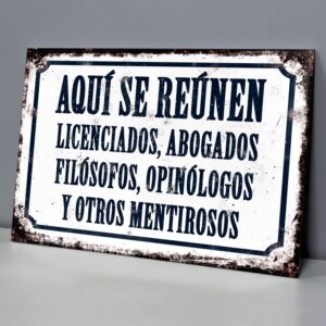 Abogados, Filósofos, Opinólogos Y Otros Mentirosos