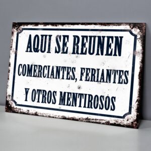 Comerciantes, Feriantes Y Otros Mentirosos