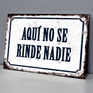 Aquí No Se Rinde Nadie