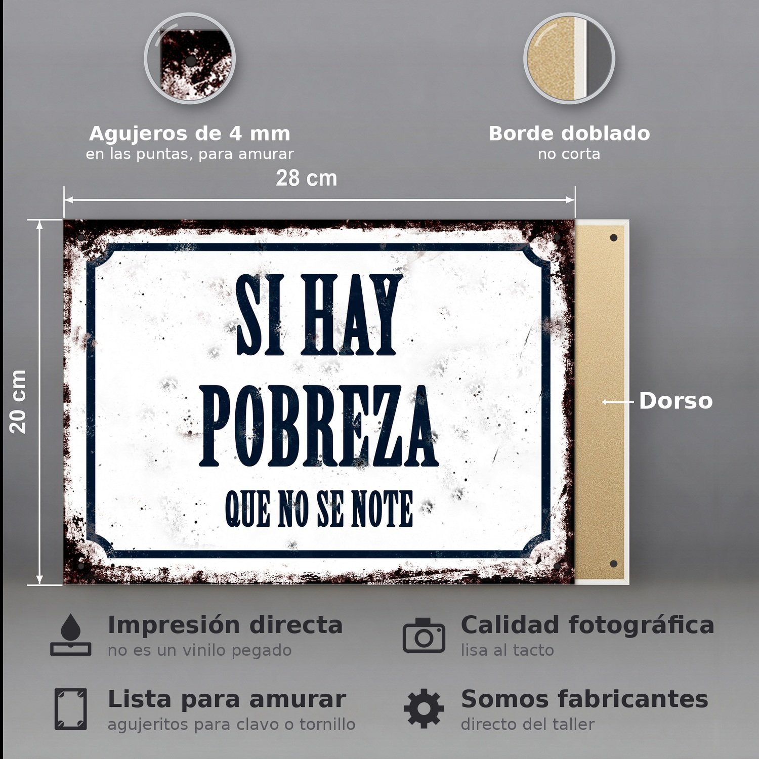 Si Hay Pobreza Que No Se Note - Chapa Vintage - CFB009 - Imagen 2