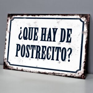 ¿Qué Hay De Postrecito?