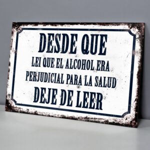 Alcohol Perjudicial para la Salud, Dejé de Leer