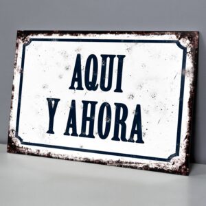 Aquí y Ahora