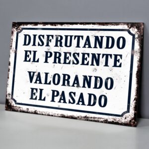 Disfrutando el Presente Valorando el Pasado