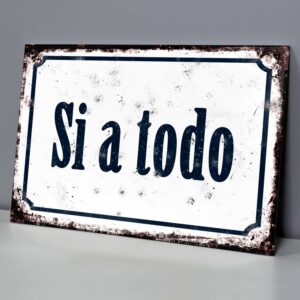 Si A Todo