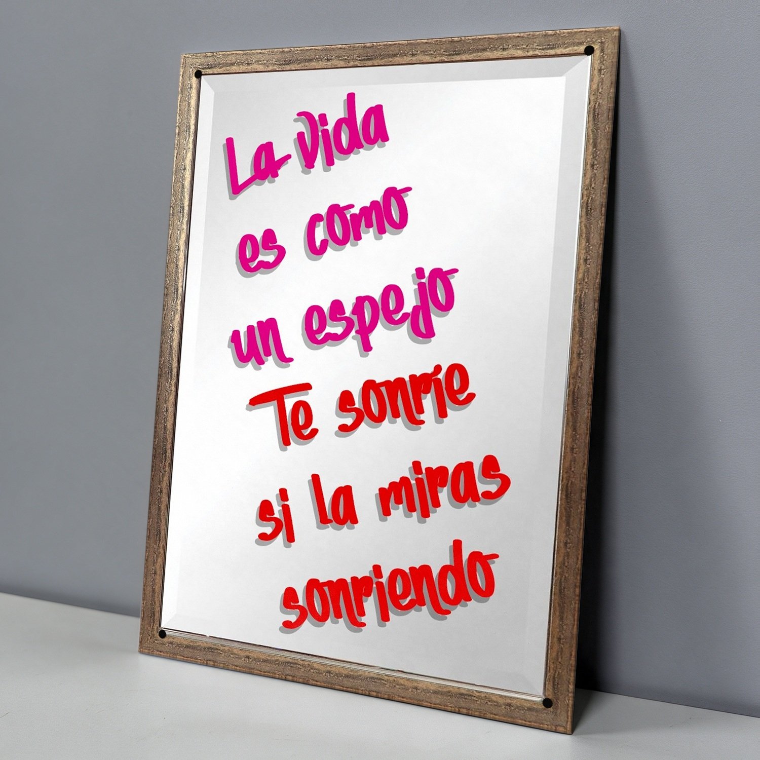 La Vida Es un Espejo, Te Sonríe si Sonríes - Chapa Vintage - CFC012