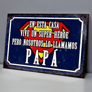 Superman Pero Lo Llamamos Papá
