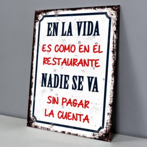 Nadie se Va sin Pagar la Cuenta, Restaurante