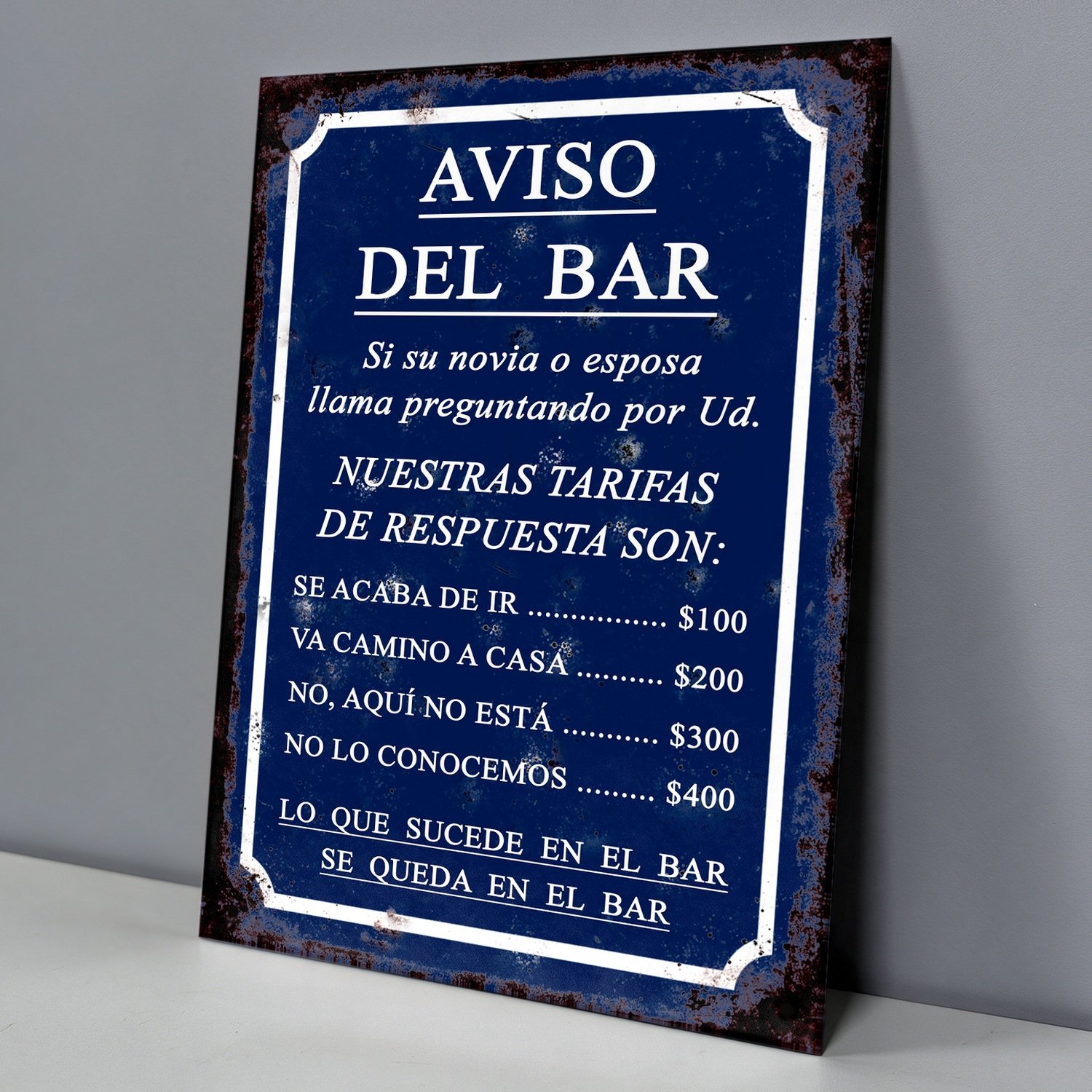 Aviso del Bar, Tarifas de Excusas para Novia - Chapa Vintage - CFH006