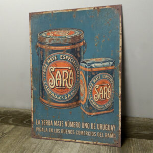 Yerba Mate Sara, Carrau & Cía Montevideo - Chapa Vintage - ACS001